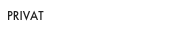 PRIVAT
